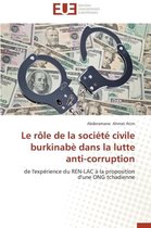 Le R�le de la Soci�t� Civile Burkinab� Dans La Lutte Anti-Corruption