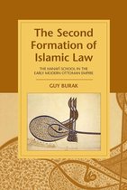 Cambridge Studies in Islamic Civilization - The Second Formation of Islamic Law