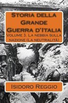 Storia della Grande Guerra d'Italia - volume 3