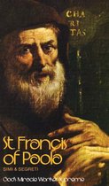 St. Francis of Paola: God\'s Miracle Worker Supreme