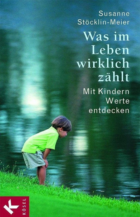 Was im Leben wirklich zählt (ebook), Susanne StöcklinMeier