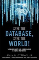 Save the Database, Save the World