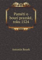 Pameti o bouri prazske, roku 1524