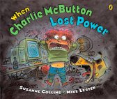 When Charlie Mcbutton Lost Power