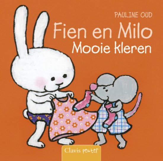 Cover van het boek 'Fien en Milo Mooie kleren' van Pauline Oud