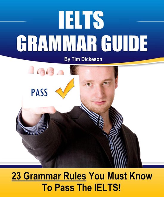 IELTS Grammar Guide: 23 Rules You Must Know To Guarantee You ... - cover