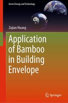 Green Energy and Technology - Application of Bamboo in Building Envelope