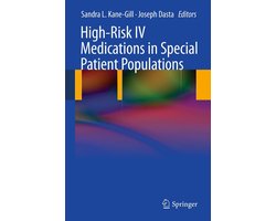 Medicine (R0) - High-Risk IV Medications in Special Patient Populations