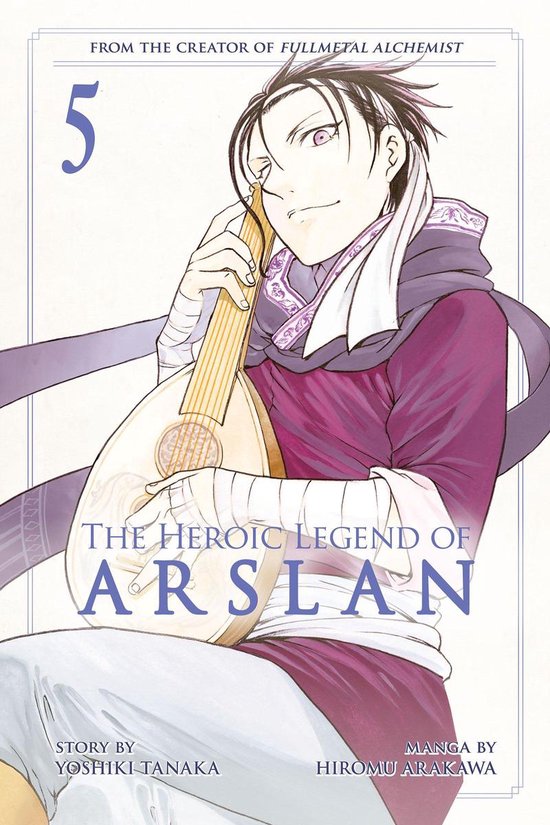 The Heroic Legend of Arslan 5 - The Heroic Legend of Arslan  ... - cover