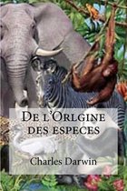 De l'Orlgine des especes