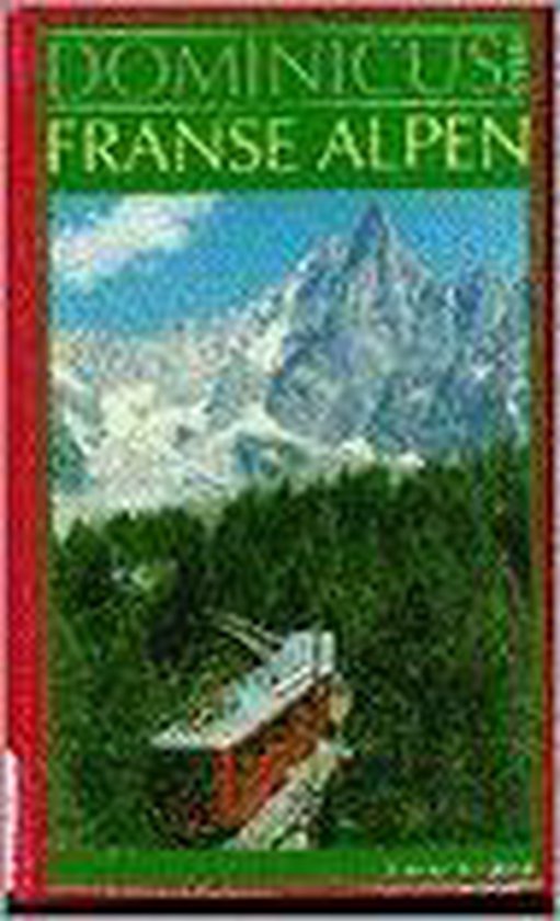(ZIE 9025731430)FRANSE ALPEN. DOMINICUS - cover