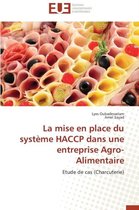 Omn.Univ.Europ.- La Mise En Place Du Syst�me Haccp Dans Une Entreprise Agro-Alimentaire