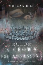 A Throne for Sisters 7 - A Crown for Assassins (A Throne for Sisters—Book Seven)