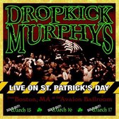 Dropkick Murphy's - Live On St Patrick's Day, Boston (CD)