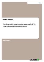 Der Investitionsabzugsbetrag Nach 7g Estg Bei Einzelunternehmen