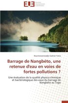 Omn.Univ.Europ.- Barrage de Nangbéto, Une Retenue d'Eau En Voies de Fortes Pollutions ?