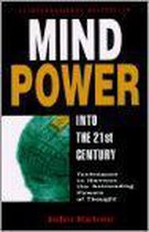 Mind Power Into The 21St Century