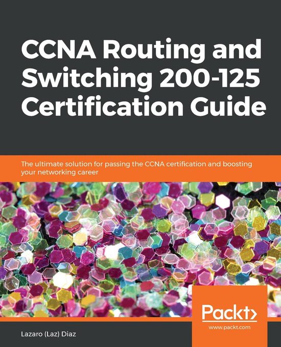 CCNA Routing and Switching 200-125 Certification Guide - cover