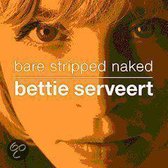 Bettie Serveert - Bare Stripped Naked
