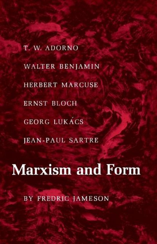Marxism and Form | 9780691013114 | Fredric Jameson | Boeken | bol.com