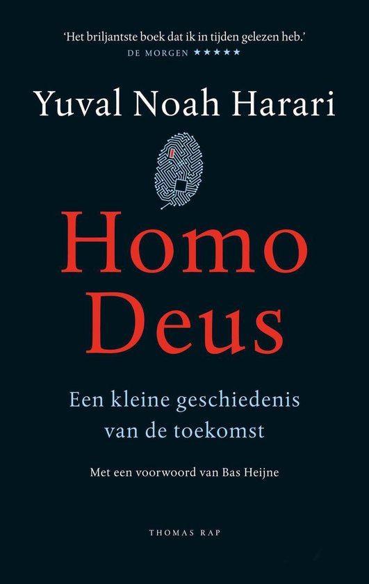 Boek: Homo Deus, geschreven door Yuval Noah Harari