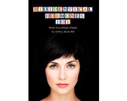 Bioidentical Hormones 101