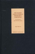 The Oldest Anglo-Norman Prose Brut Chronicle