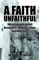 A Faith Unfaithful