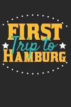 First Trip To Hamburg