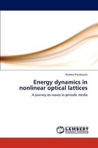 Energy dynamics in nonlinear optical lattices
