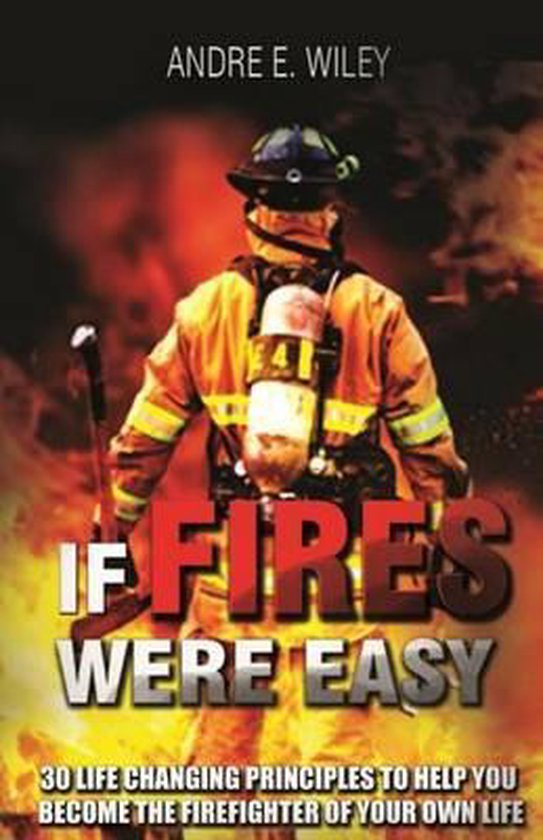 If Fires Were Easy... - cover