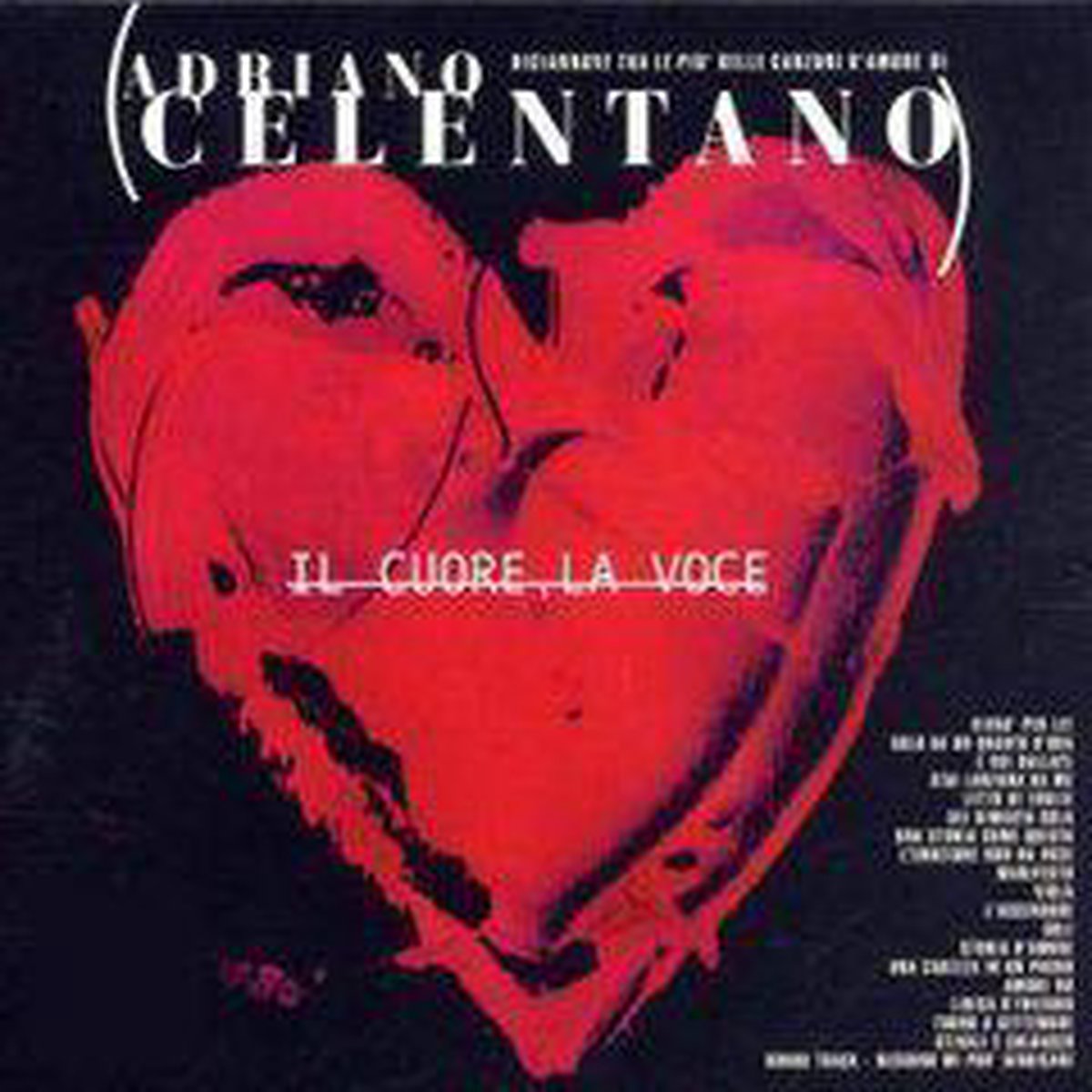 Il Cuore E La Voce