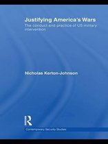 Contemporary Security Studies - Justifying America's Wars