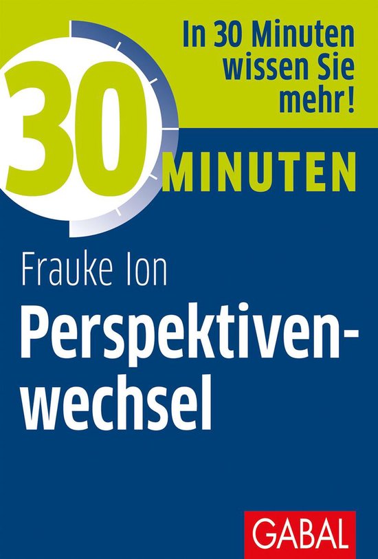 30 Minuten - 30 Minuten Perspektivenwechsel - cover