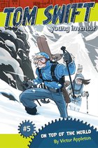 Tom Swift, Young Inventor - On Top of the World