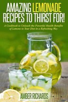 Amazing Lemonade Recipes To Thirst For!