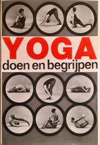 Yoga Doen En Begrijpen