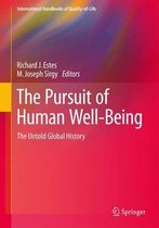 The Pursuit of Human Well-Being: The Untold Global History