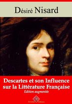Descartes et son influence sur la littérature française – suivi d'annexes