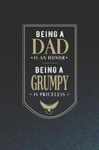 Being A Dad Is An Honor Being A Grumpy Is Priceless