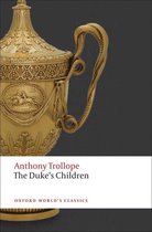 Oxford World's Classics - The Duke's Children
