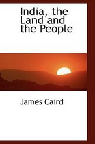 India, the Land and the People