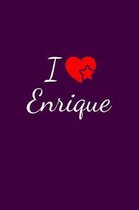 I love Enrique