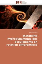 Instabilité hydrodynamique des écoulements en rotation différentielle