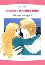 Italian Brothers 1 - Rinaldo's Inherited Bride (Mills & Boon Comics)