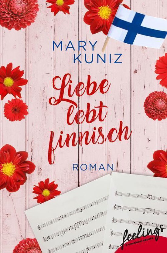 Liebe lebt finnisch (ebook), Mary Kuniz 9783426445600 Boeken