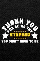 Thank You For Being The Stepdad You Didn't Have To Be