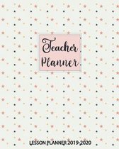 Teacher Planner Lesson Planner 2019-2020