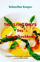 THE FLYING CHEFS Themenkochbücher 65 - THE FLYING CHEFS Das Spargelkochbuch