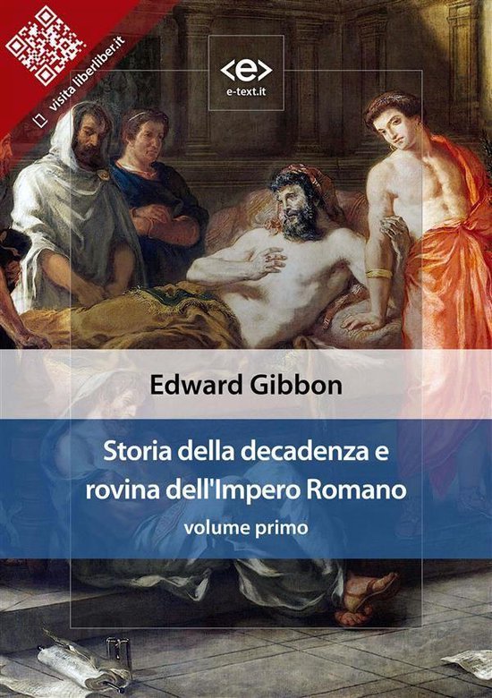 Liber Liber - Storia della decadenza e rovina dell'Impero Ro ... - cover